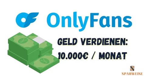 onlyfans verdienst als frau|Wie OnlyFans Creators Geld verdienen – und reich werden